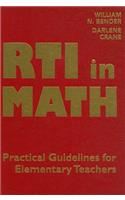 RTI in Math: Pratical Guidelines for Elementary Teachers