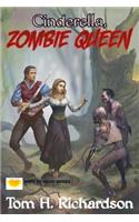 Cinderella, Zombie Queen