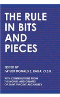The Rule in Bits and Pieces
