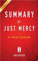 Summary of Just Mercy: by Bryan Stevenson Includes Analysis(English)