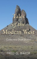 Tales of the Modern West