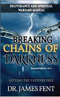 Breaking Chains of Darkness and Setting the Captives Free