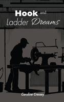 Hook and Ladder Dreams