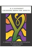 A-Z Alphabet Coloring Book for Adults