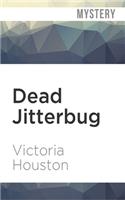 Dead Jitterbug