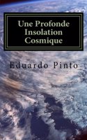 Une Profonde Insolation Cosmique