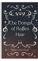 The Doings of Raffles Haw