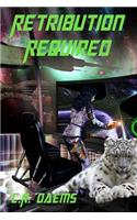 Retribution Required