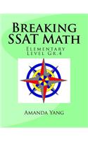 Breaking SSAT Math Elementary Level Gr.4
