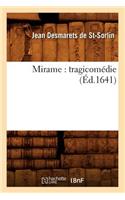 Mirame: Tragicomédie (Éd.1641)