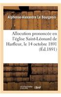 Allocution Prononcée En l'Église Saint-Léonard de Harfleur