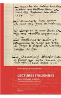 Lectures Italiennes Dans Les Pays Wallons a la Premiere Modernite (1500 - 1630)