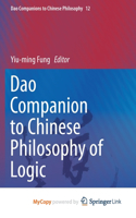 Dao Companion to Chinese Philosophy of Logic