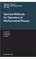 Spectral Methods for Operators of Mathematical Physics