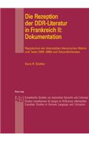 Die Rezeption Der Ddr-Literatur in Frankreich II: Dokumentation