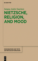 Nietzsche, Religion, and Mood