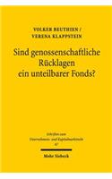 Sind genossenschaftliche Rucklagen ein unteilbarer Fonds?