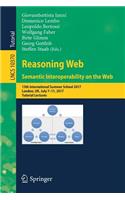 Reasoning Web. Semantic Interoperability on the Web