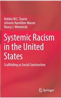 Systemic Racism in the United States