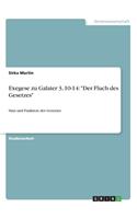 Exegese zu Galater 3, 10-14