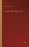 Manual of Medical Jurisprudence