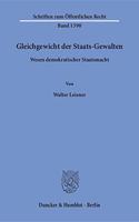 Gleichgewicht Der Staats-Gewalten: Wesen Demokratischer Staatsmacht