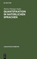 Quantifikation in natürlichen Sprachen: (132 Linguistische Arbeiten)