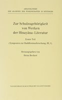 Zur Schulzugehorigkeit Von Werken Der Hinayana-Literatur. Teil 1