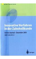 Innovative Verfahren in Der Zahnheilkunde