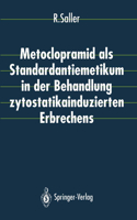 Metoclopramid ALS Standardantiemetikum in Der Behandlung Zytostatikainduzierten Erbrechens