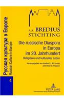 Die russische Diaspora in Europa im 20. Jahrhundert