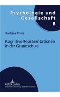 Kognitive Repraesentationen in Der Grundschule