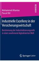 Industrielle Exzellenz in Der Versicherungswirtschaft