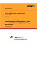 fehlerhafte Aufsichtsratswahl. Analyse und kritische Würdigung der Entscheidung BGH, II ZR 56/12