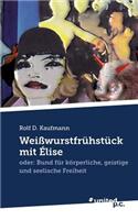 Weisswurstfruhstuck Mit Elise