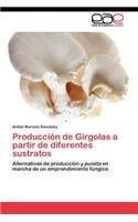 Producción de Gírgolas a partir de diferentes sustratos