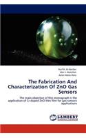 Fabrication and Characterization of Zno Gas Sensors