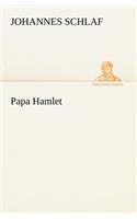 Papa Hamlet