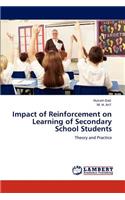 Impact of Reinforcement on Learning of Secondary School Students