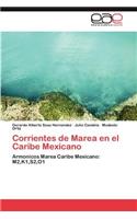 Corrientes de Marea En El Caribe Mexicano