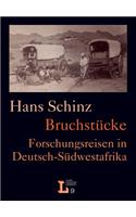 Bruchstu&#776;cke. Forschungsreisen in Deutsch-Su&#776;dwestafrika