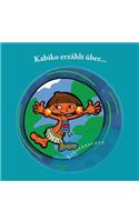 Kabiko erzählt über...