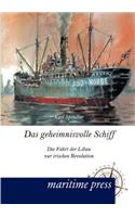 Das geheimnisvolle Schiff