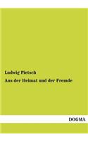 Aus Der Heimat Und Der Fremde