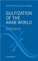 Gulfization of the Arab World