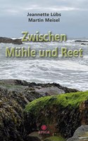 Zwischen Muhle und Reet