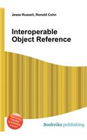 Interoperable Object Reference