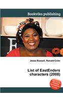 List of Eastenders Characters (2008): (English)