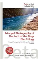 Principal Photography of the Lord of the Rings Film Trilogy: (English)