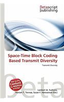 Space-Time Block Coding Based Transmit Diversity